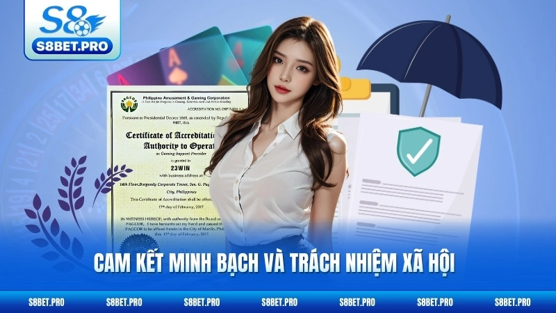 Giấy Phép Hoạt Động S8 3 Cam kết minh bạch và trách nhiệm xã hội