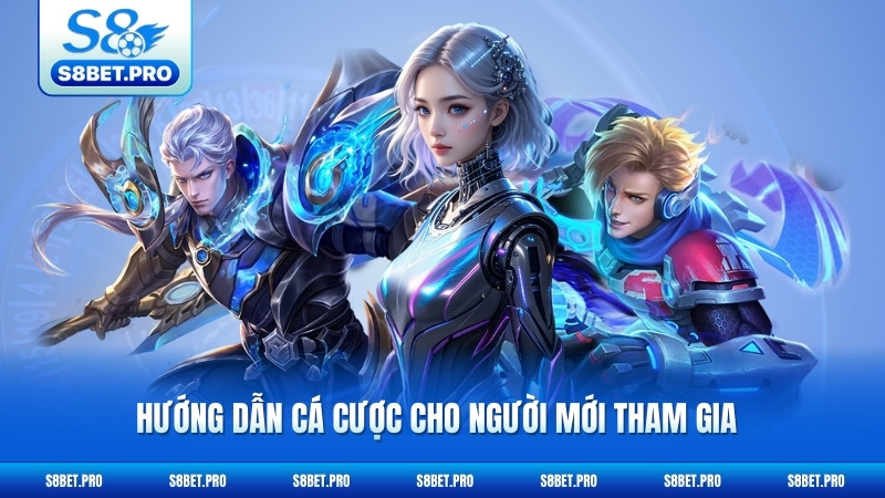 E-sports S8 2 Hướng dẫn cá cược cho người mới tham gia