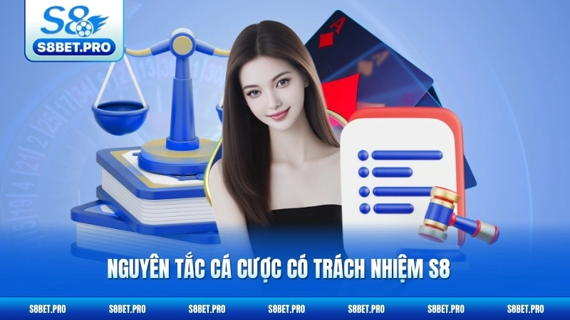 Cá Cược Có Trách Nhiệm S8 1 Nguyên tắc cá cược có trách nhiệm S8 cần nắm vững