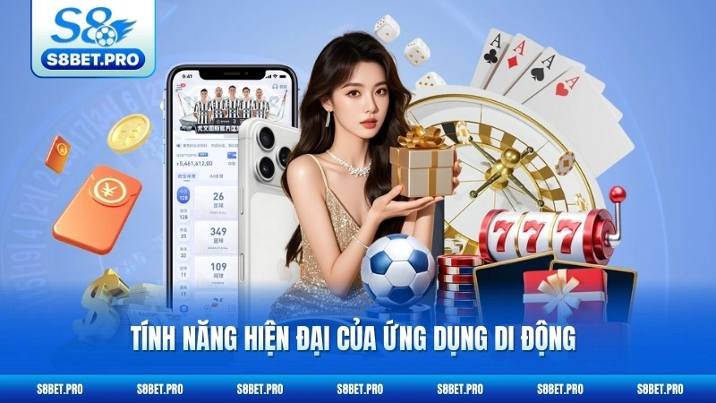 Tải App S8 - Cài Đặt Siêu Tốc, Chơi Game Mượt Mà 7 Tính năng hiện đại của ứng dụng di động