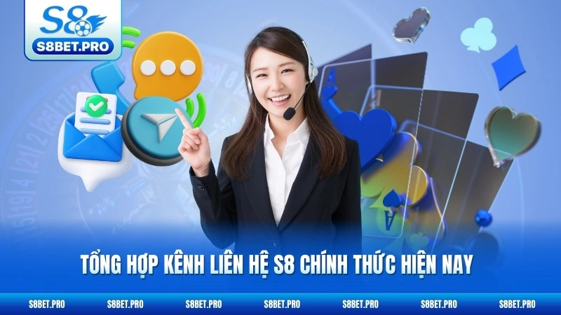 Liên Hệ S8 1 Tổng hợp kênh liên hệ S8 chính thức hiện nay