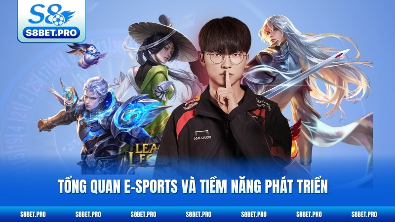 E-sports S8 1 Tổng quan e-sports S8 và tiềm năng phát triển mạnh mẽ