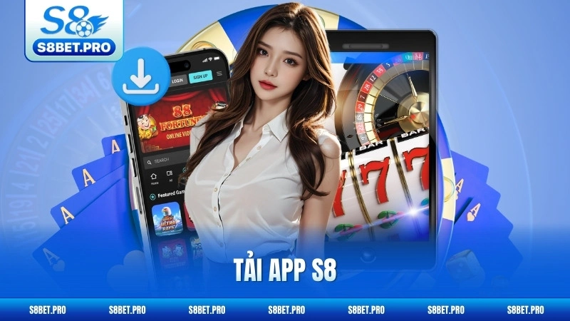 Tải App S8 - Cài Đặt Siêu Tốc, Chơi Game Mượt Mà 1 Tải App S8 - Cài Đặt Siêu Tốc, Chơi Game Mượt Mà
